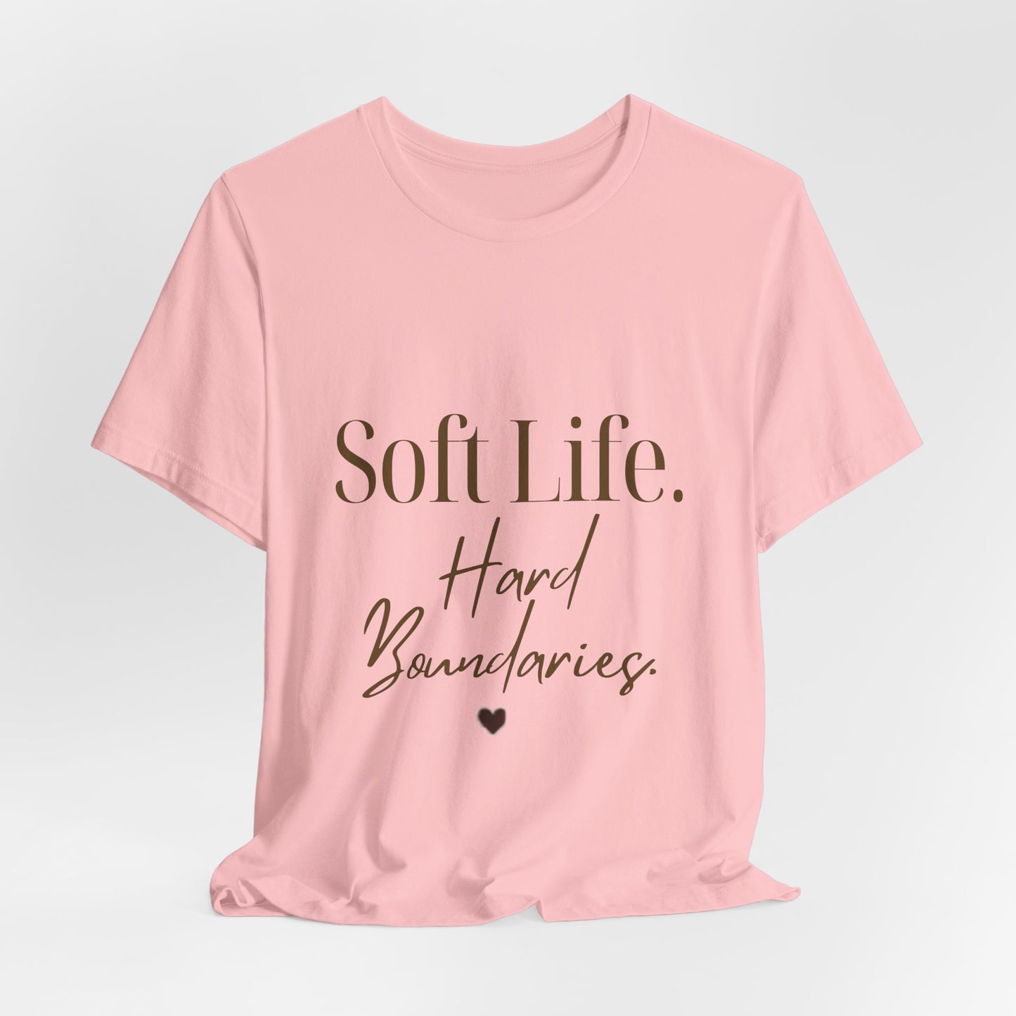 Soft Life. Hard Boundaries. Tee — Minimalist Self-Care Graphic Shirt